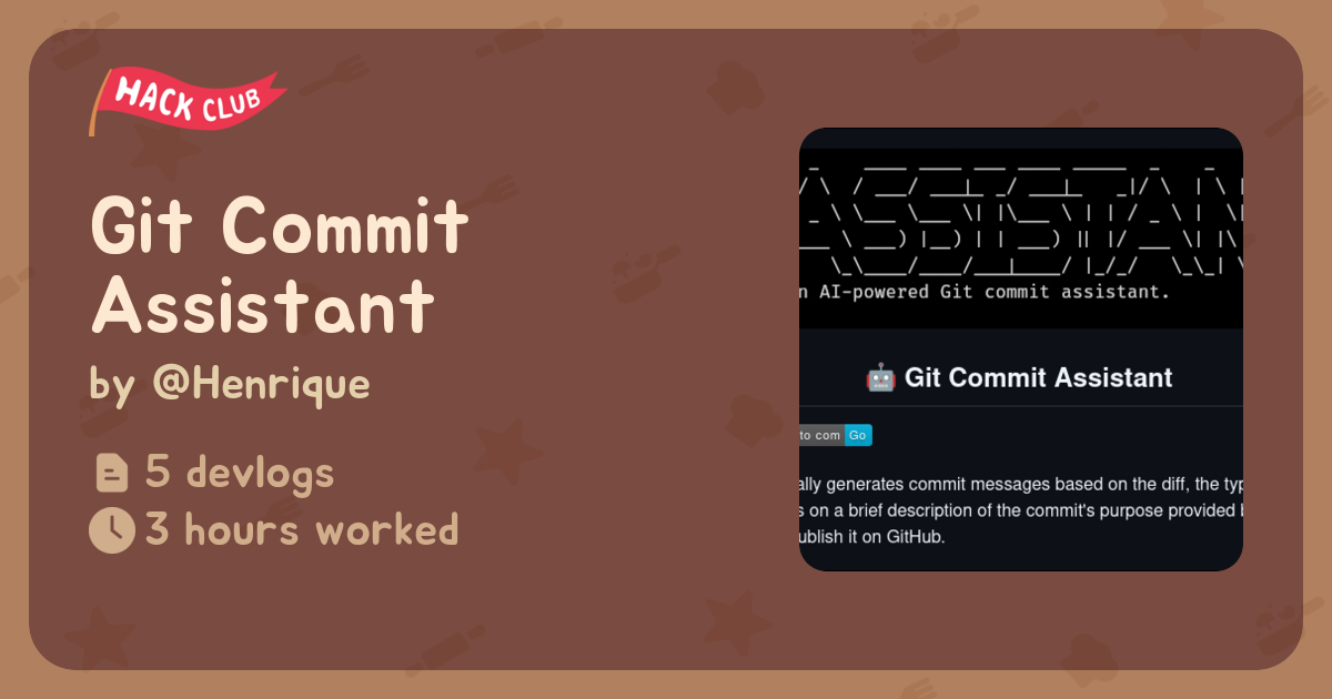 Git Commit Assistant - Flavortown