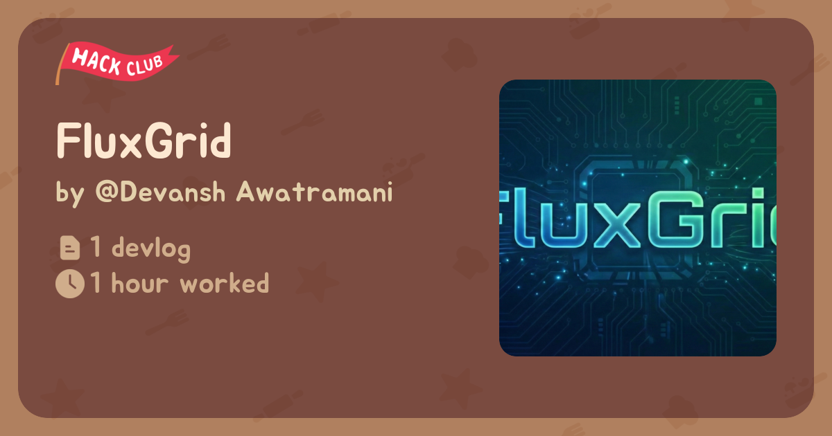 FluxGrid - Flavortown