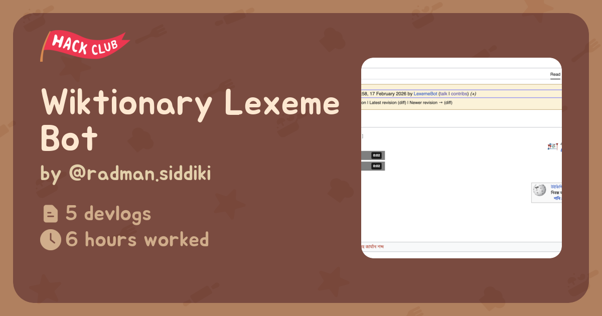 Wiktionary Lexeme Bot - Flavortown