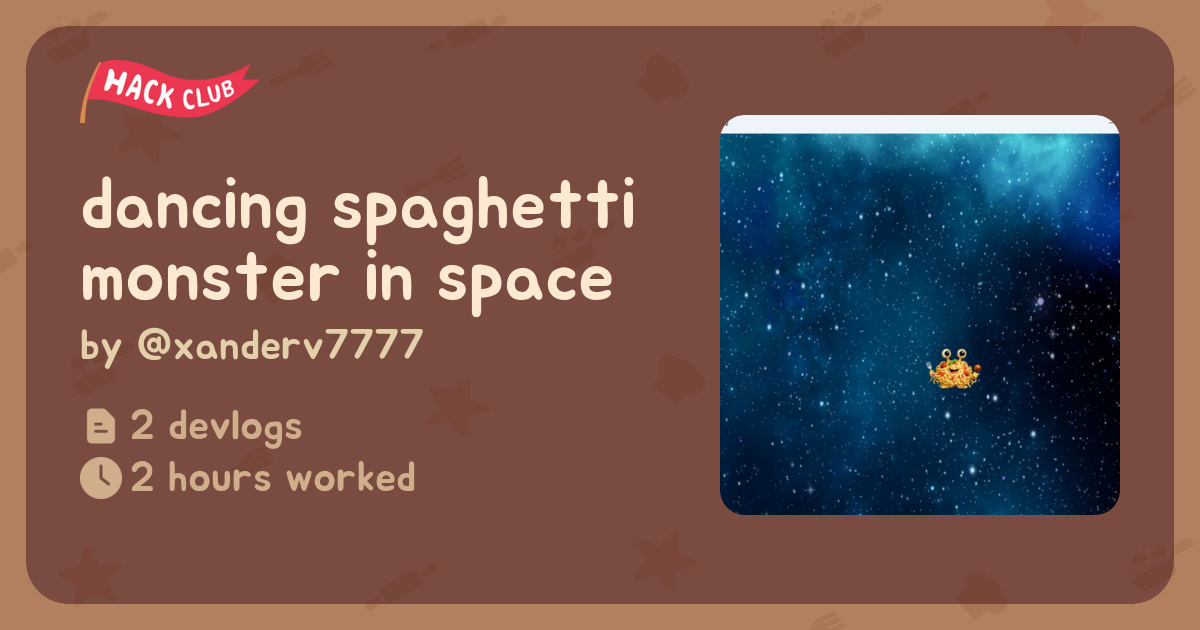 dancing spaghetti monster in space - Flavortown
