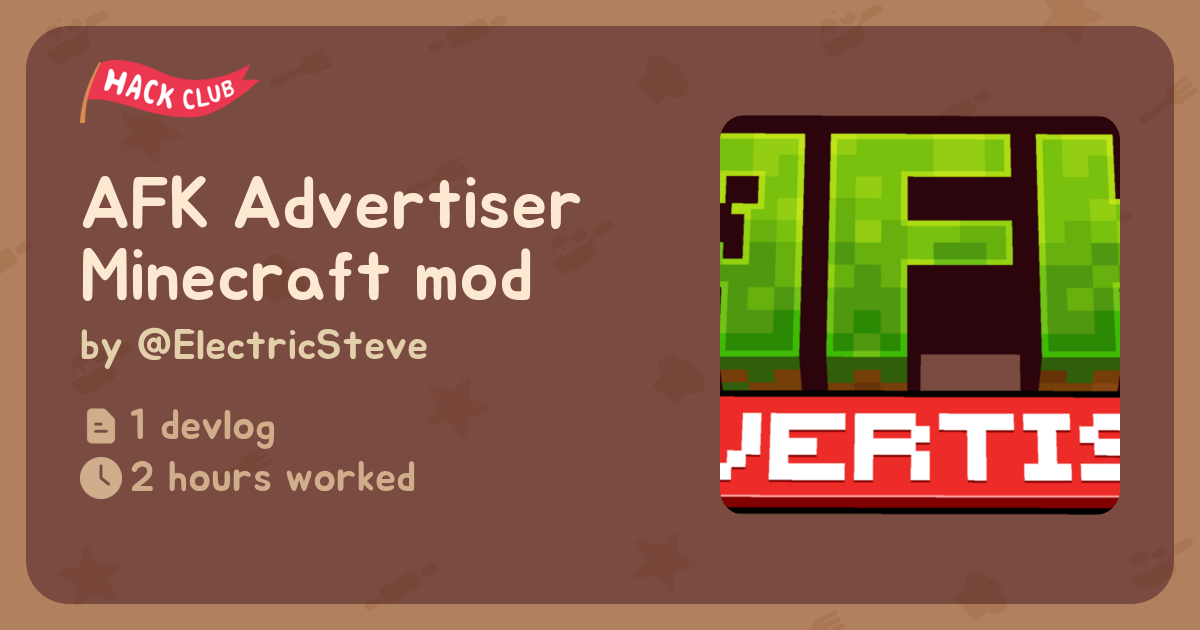AFK Advertiser Minecraft mod - Flavortown