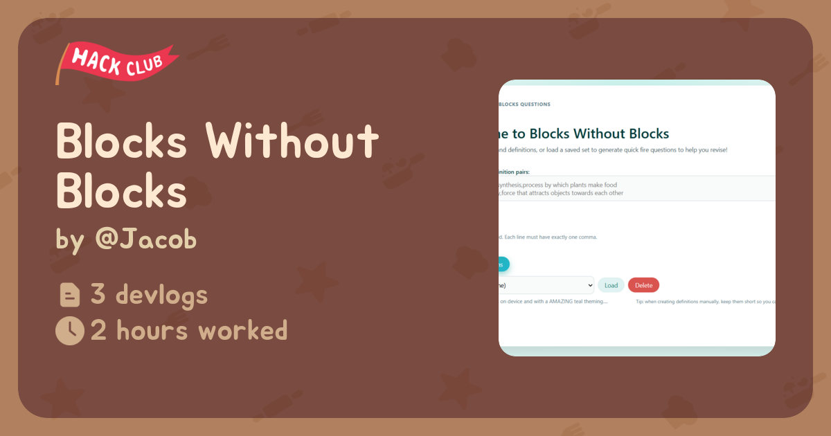 Blocks Without Blocks - Flavortown