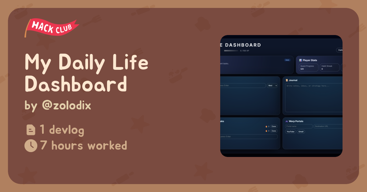 My Daily Life Dashboard - Flavortown
