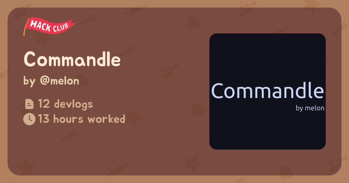 Commandle - Flavortown