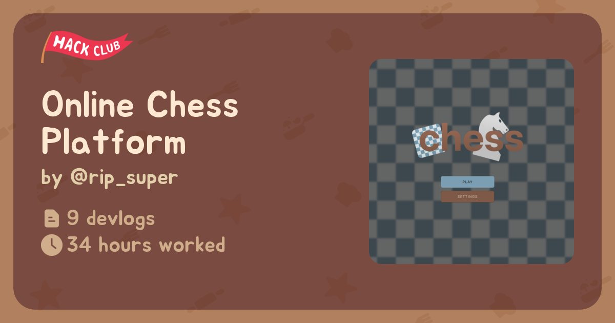 Online Chess Platform - Flavortown