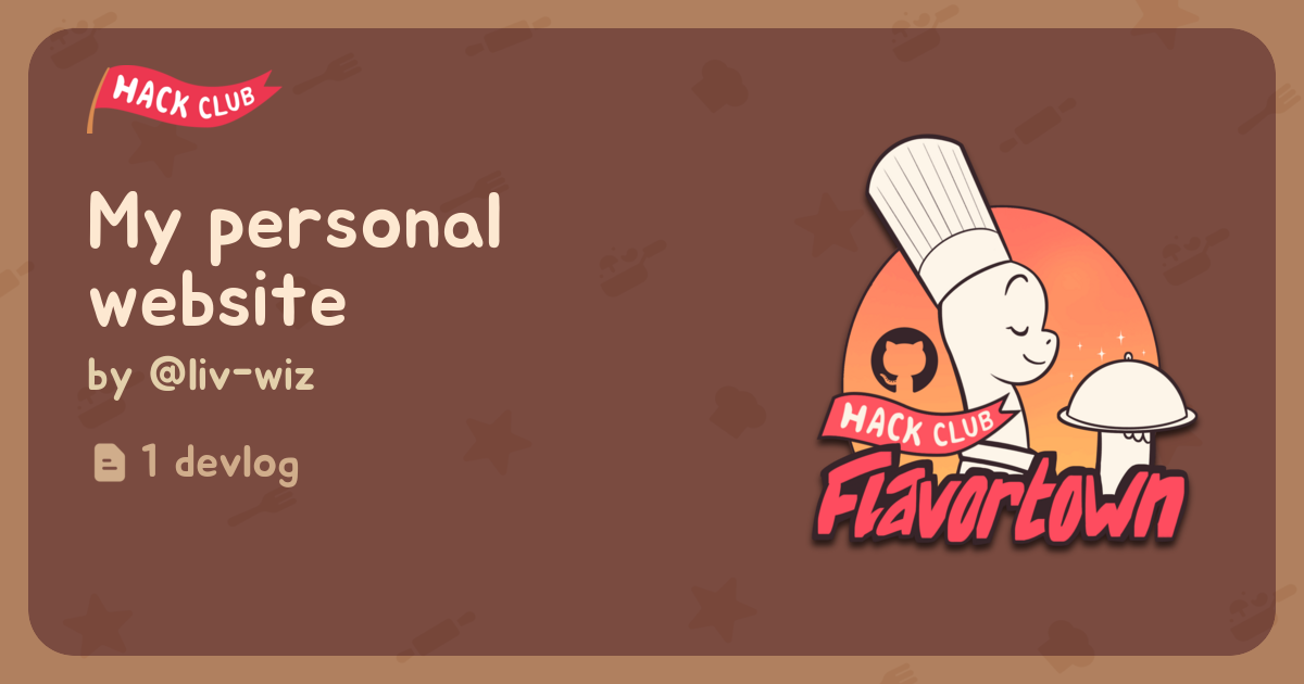 My personal website - Flavortown