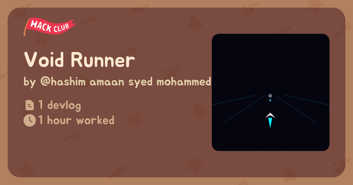 Void Runner - Flavortown