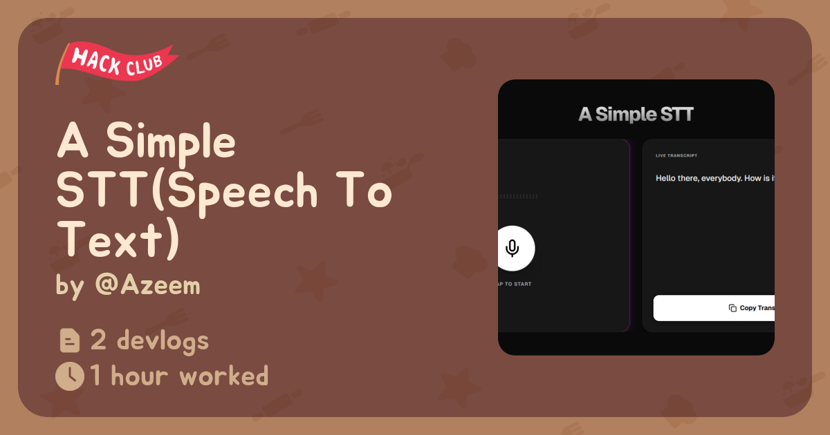 A Simple STT(Speech To Text) - Flavortown