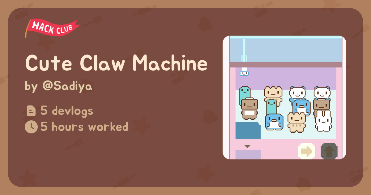 Cute Claw Machine - Flavortown