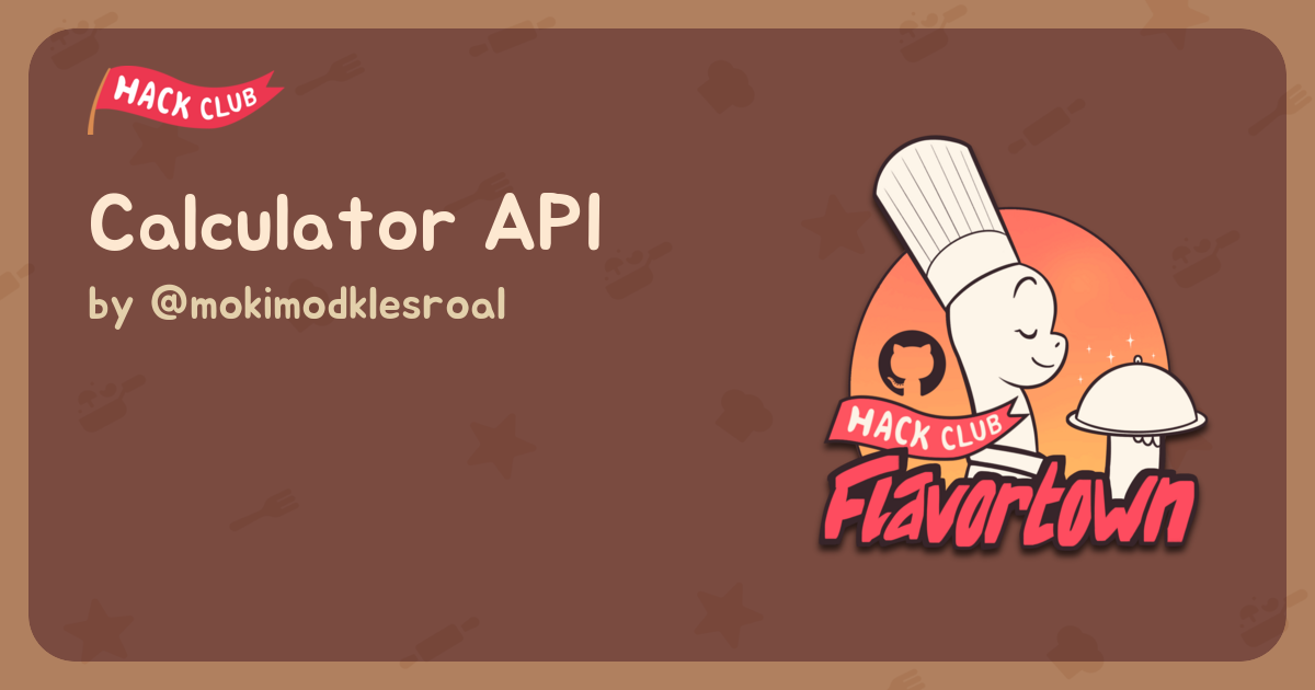 Calculator API - Flavortown