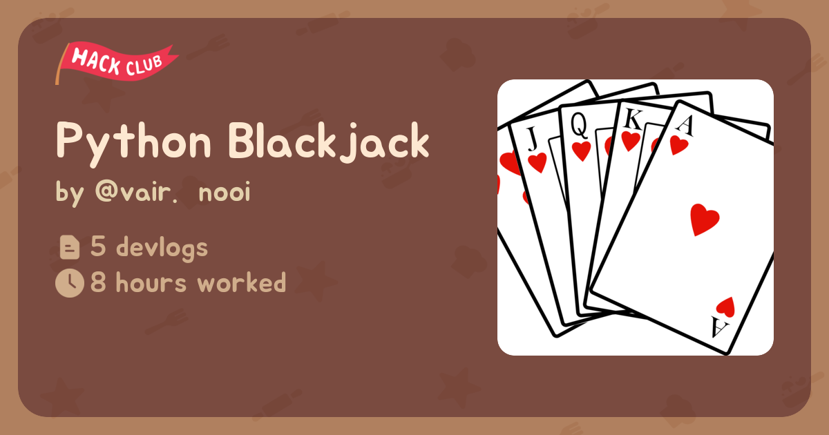 Python Blackjack - Flavortown