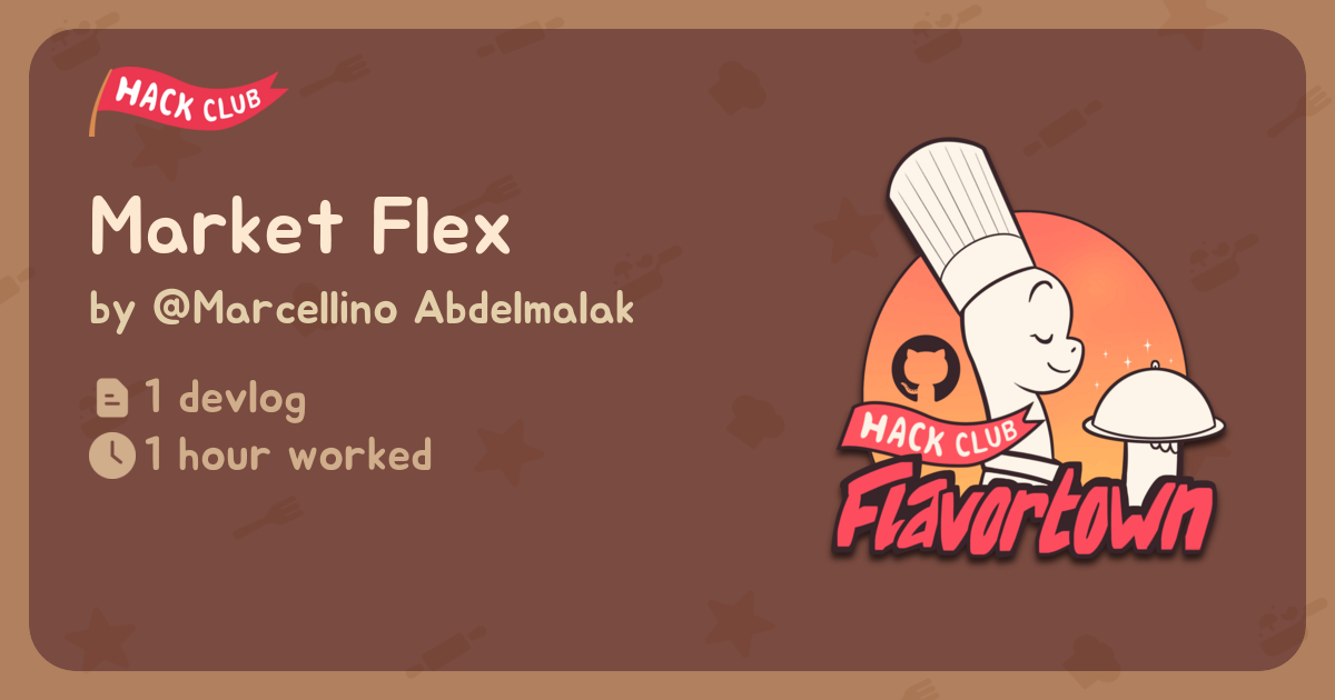 Market Flex - Flavortown