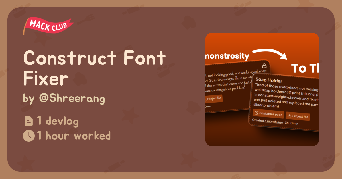 Construct Font Fixer - Flavortown