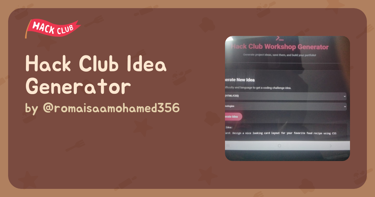 Hack Club Idea Generator - Flavortown