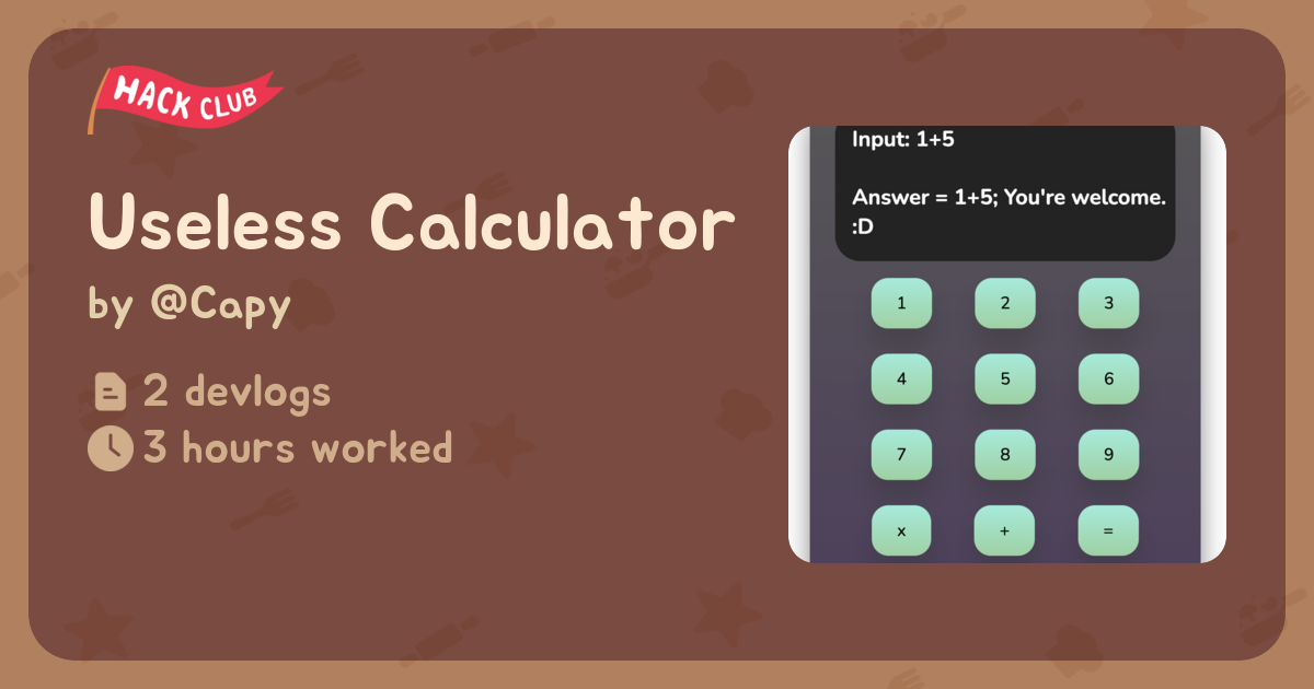 Useless Calculator - Flavortown