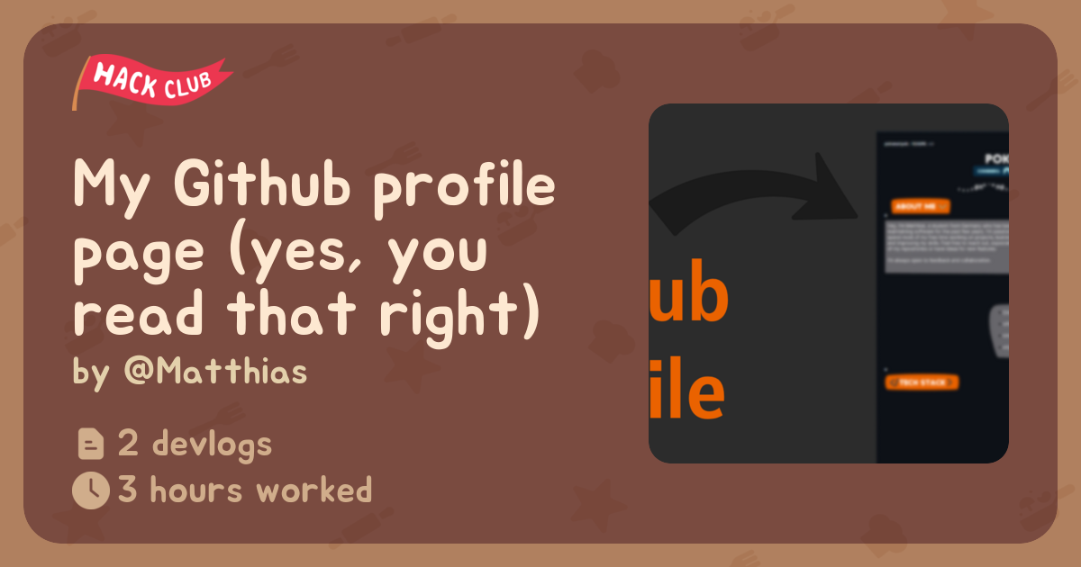 My Github profile page (yes, you read that right) - Flavortown