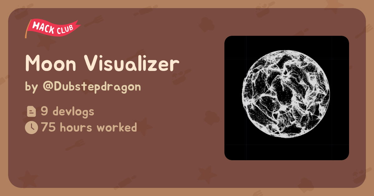 Moon Visualizer - Flavortown