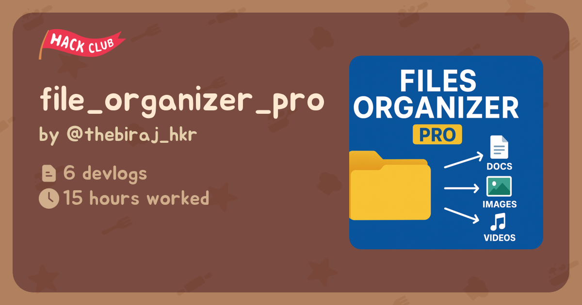 file_organizer_pro - Flavortown