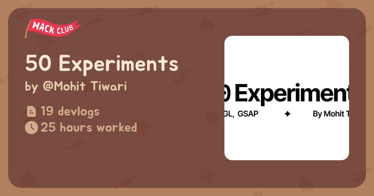 50 Experiments - Flavortown
