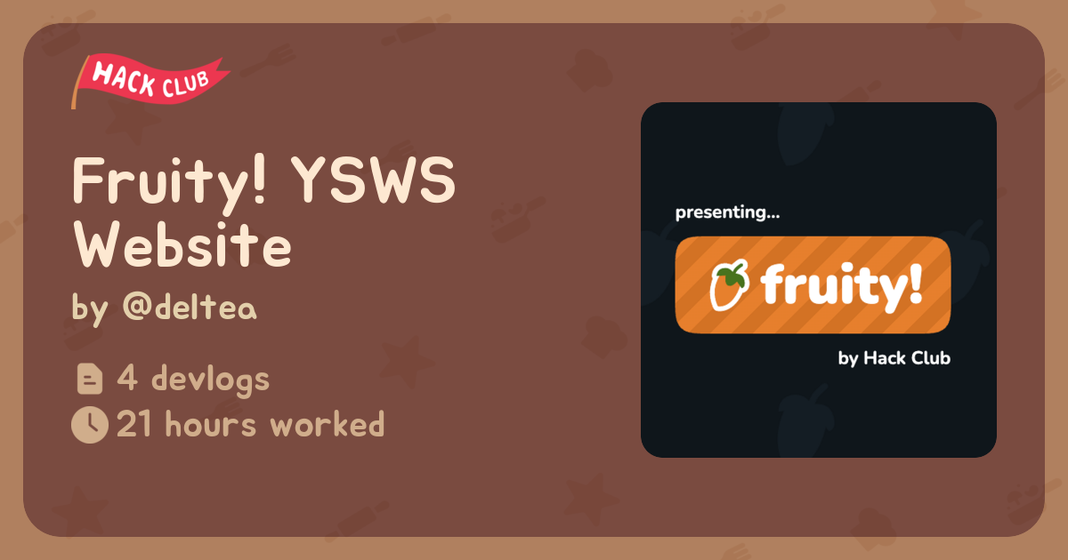 Fruity! YSWS Website - Flavortown