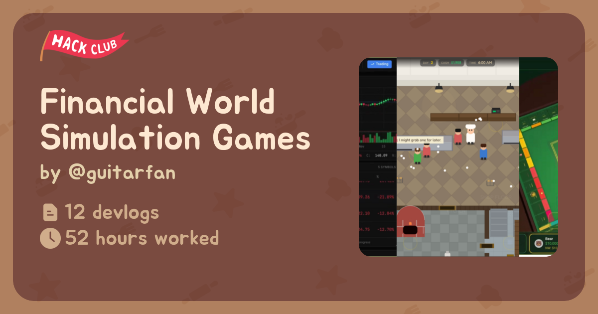 Financial World Simulation Games - Flavortown