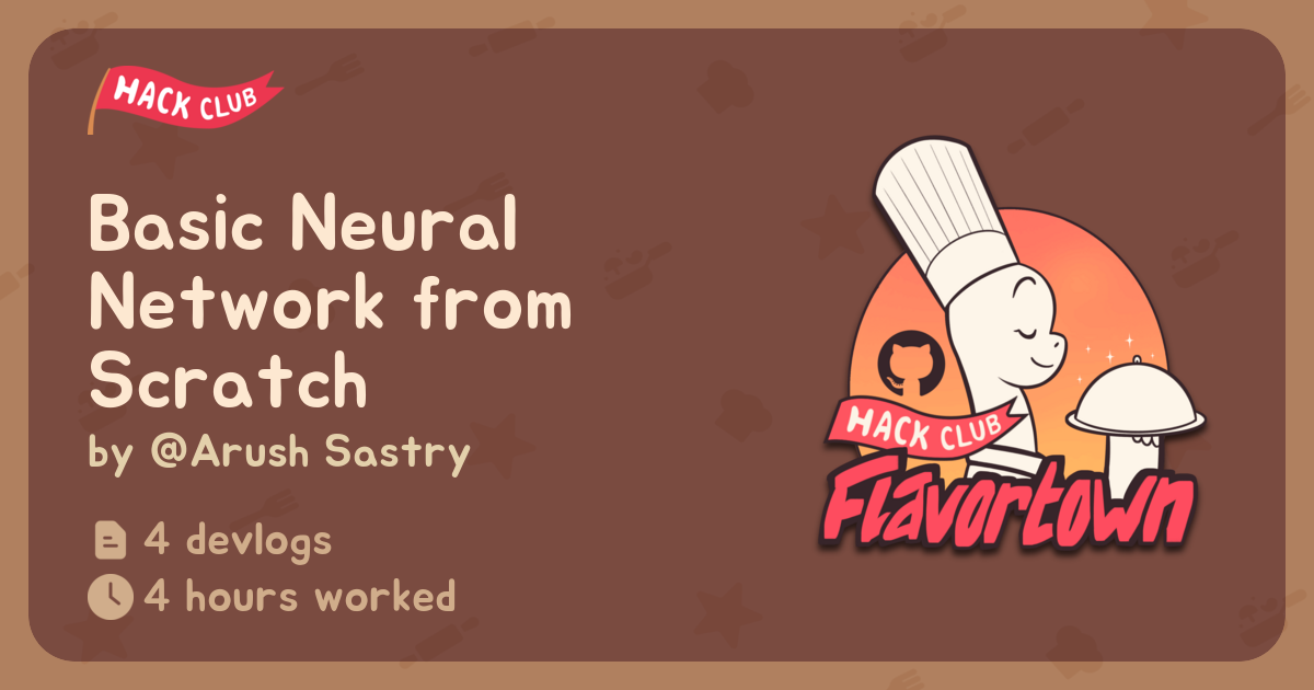 Basic Neural Network from Scratch - Flavortown