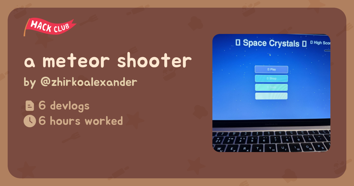 a meteor shooter - Flavortown