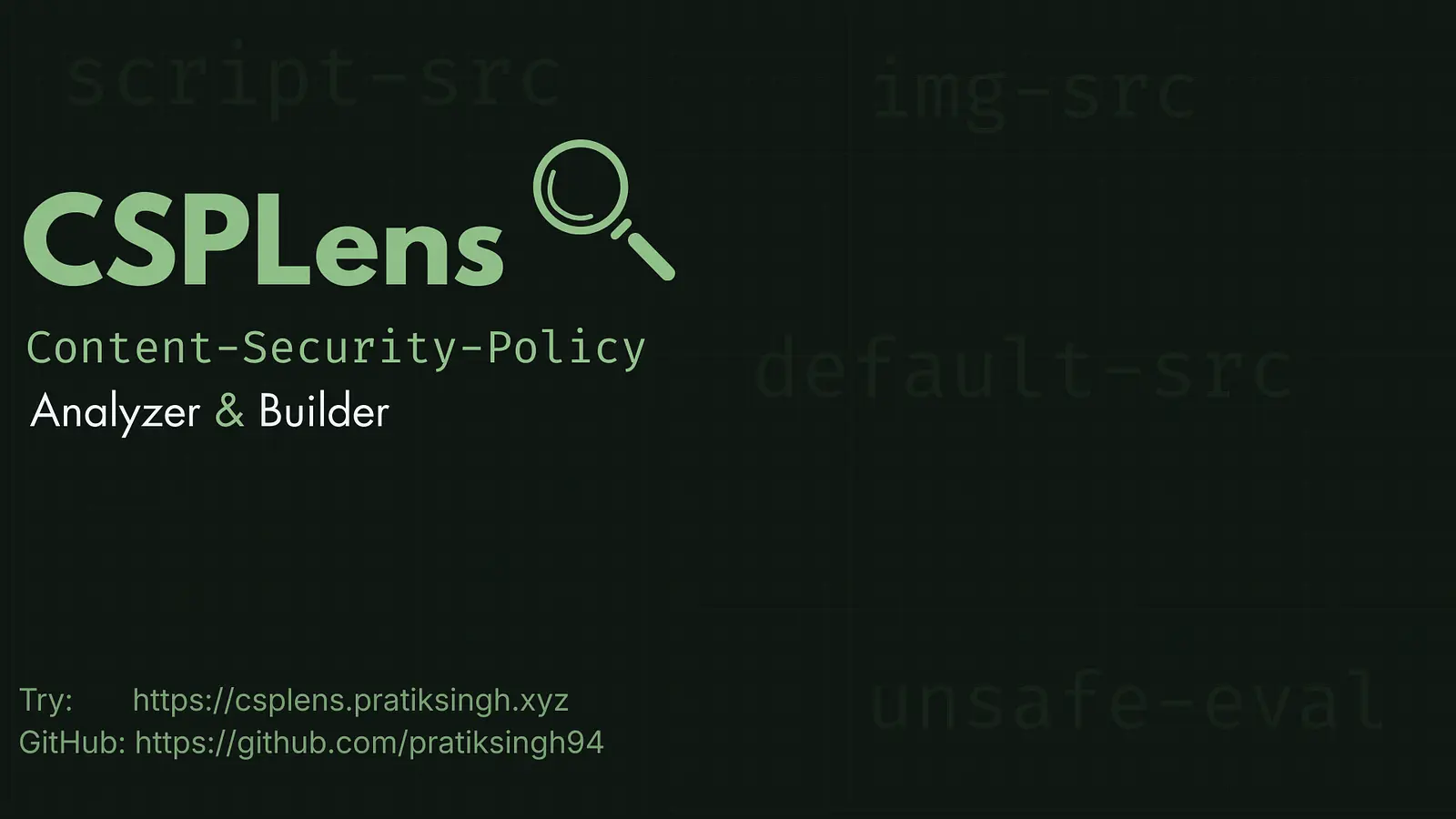 CSPLens - Analyser & Policy builder banner