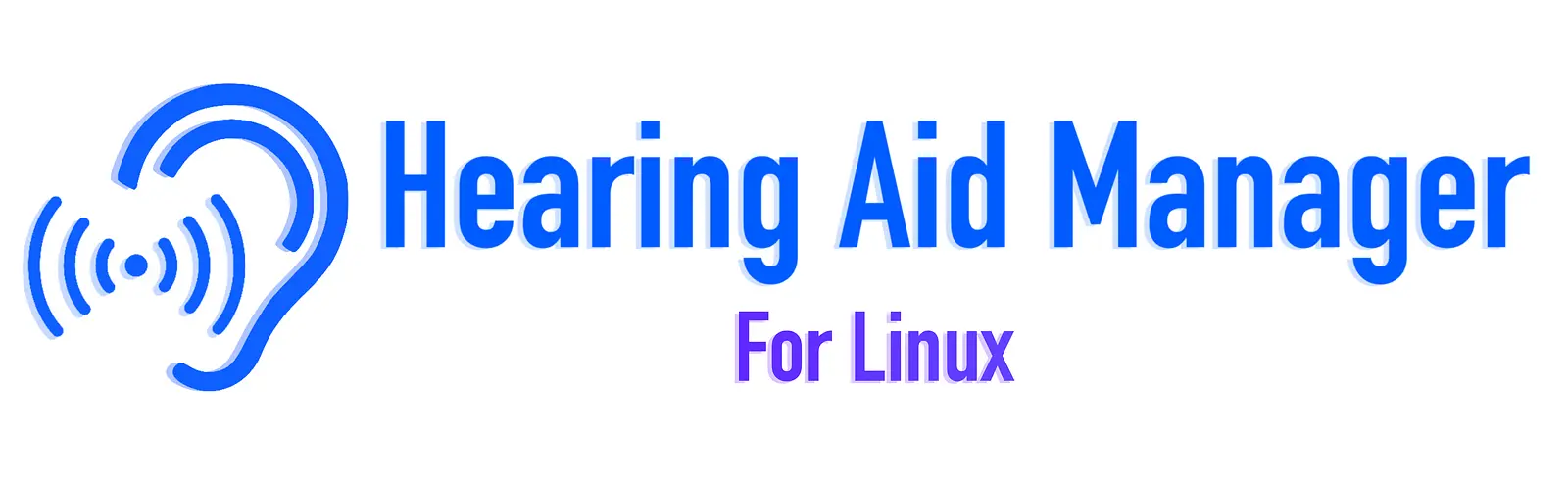 Hearing Aid Manager for Linux (Hearing Aid Accessibility Support For Linux) banner